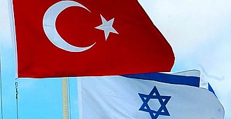 Türkiye - İsrail ilişkilerinde yeni adımlar