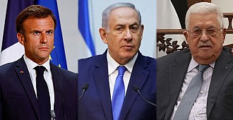 Macron, Abbas ve Netanyahu ile son durumu…
